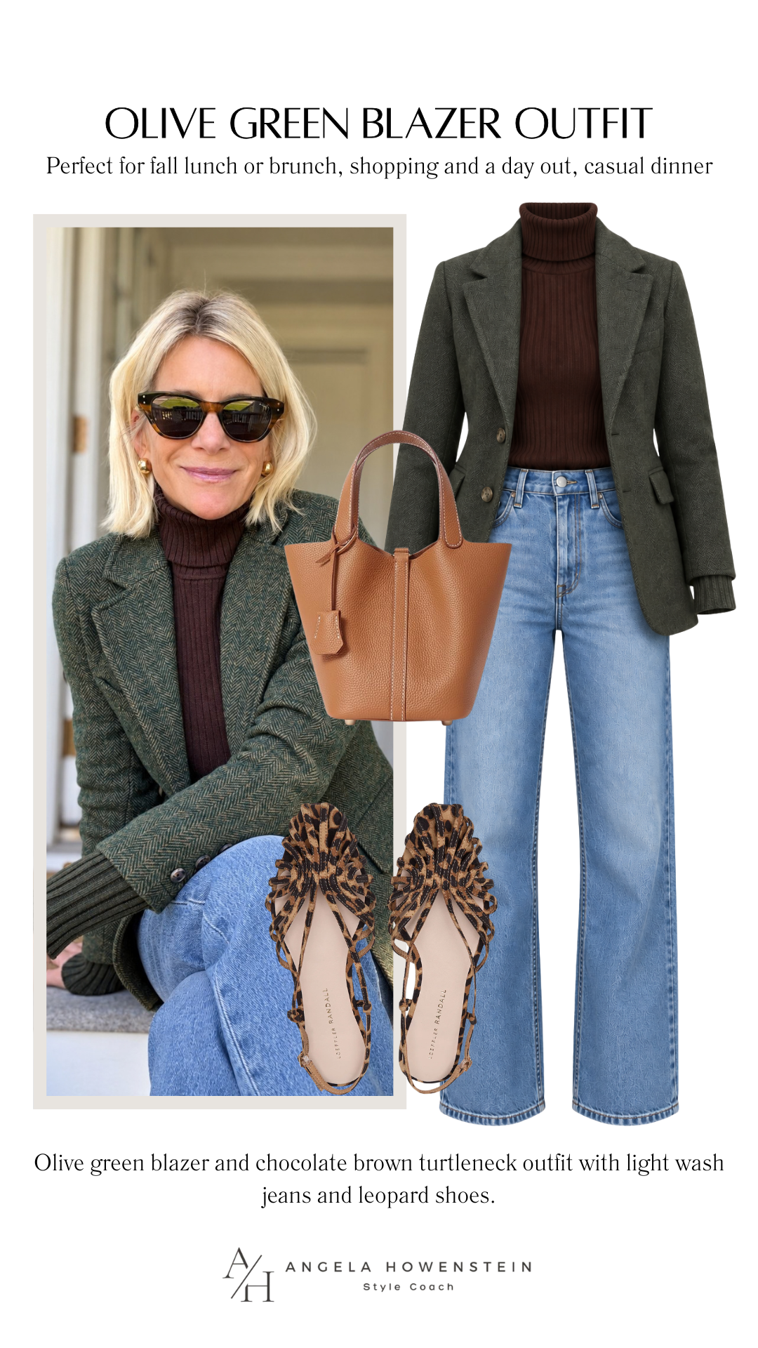 An olive blazer, chocolate brown turtleneck, light jeans, and leopard shoes.